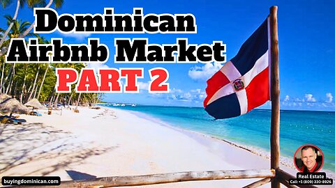 Airbnb in the Dominican Republic | Investment or Risky Move | Real Estate