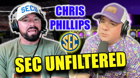I Uncover the Secrets of SEC Football with Chris Phillips