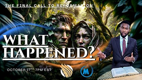 "What Happened" | The Final Call to Reformation | Samuel Tucker
