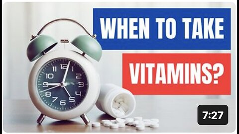 "Best Time to Take Vitamins: A Comprehensive Guide"