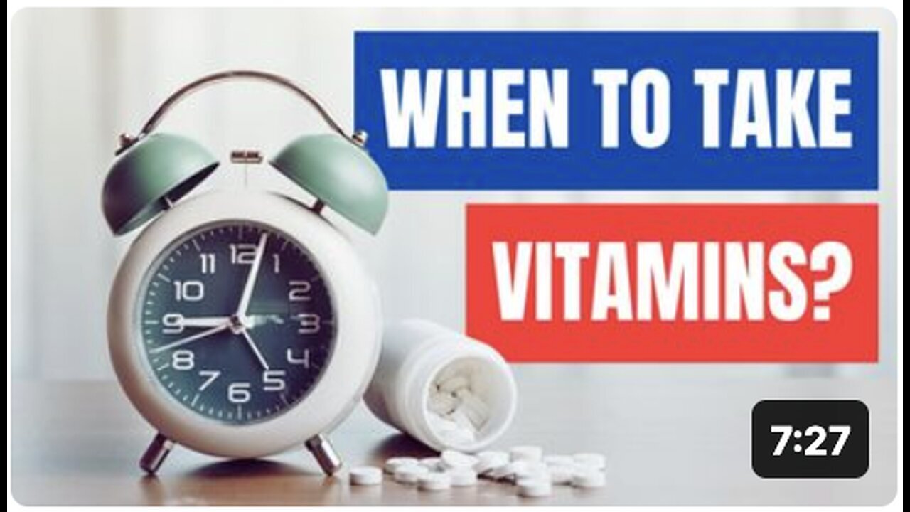 "Best Time to Take Vitamins: A Comprehensive Guide"