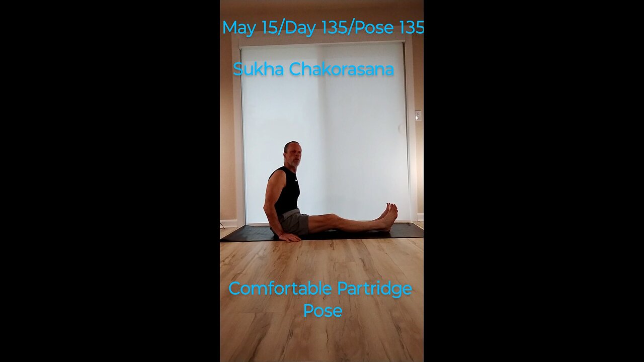 Sukha Chakorasana / Comfortable Partridge Pose