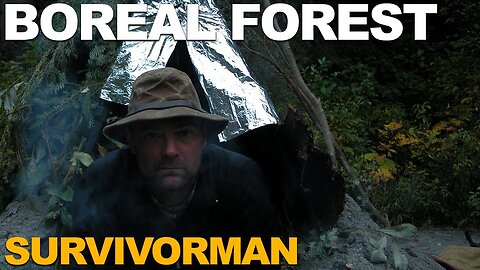 Survivorman ｜ Boreal Forest ｜ Season 1 ｜ Episode 1 ｜ Les Stroud