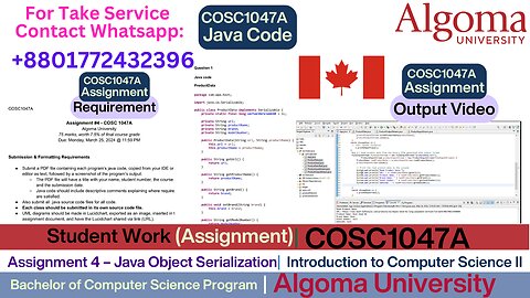 Client Work (Assignment) | COSC1047A Assignment 4 -Java Object Serialization Task |Algoma University