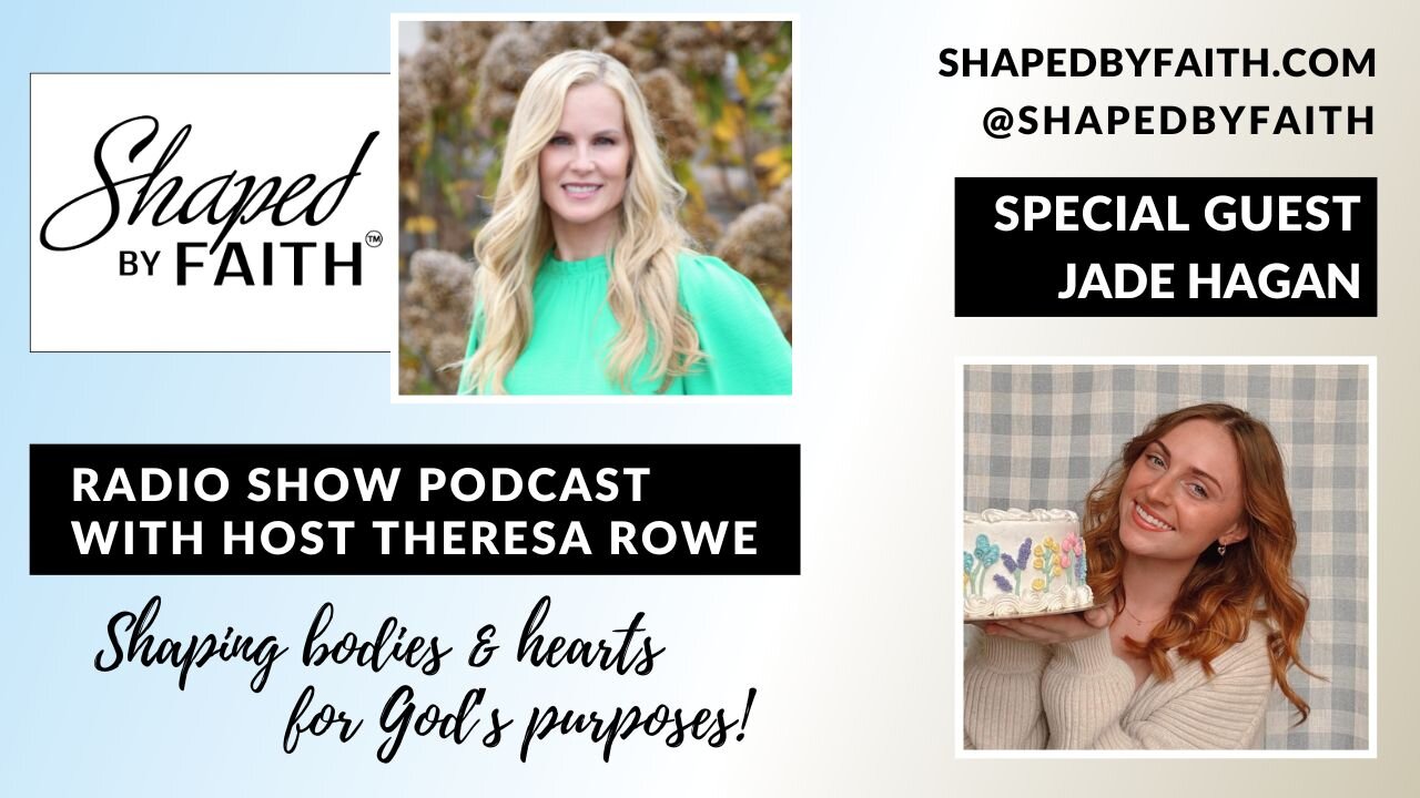 Faith, Baking & Business with Jade Hagan | Jadey Cakes Gluten-Free Bakery | Shaped by Faith