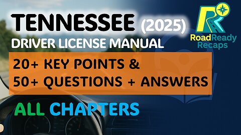 Tennessee Driver License Manual Key Points & Practice Quiz with Answers 2025