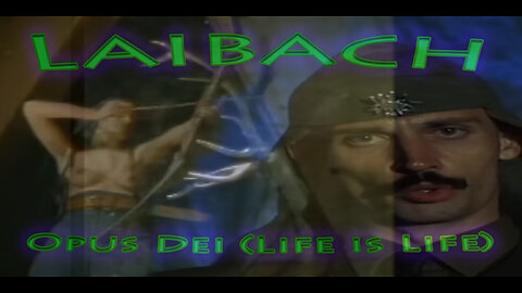 Laibach - Opus Dei (Life is Life) - Karaoke