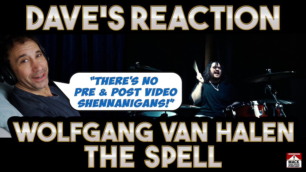 Dave's Reaction: Wolfgang Van Halen — The Spell