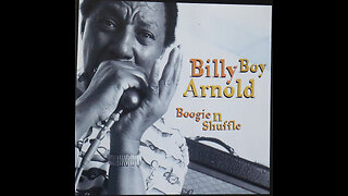 Billy Boy Arnold - Booge N' Shuffle (2001) [Complete CD]