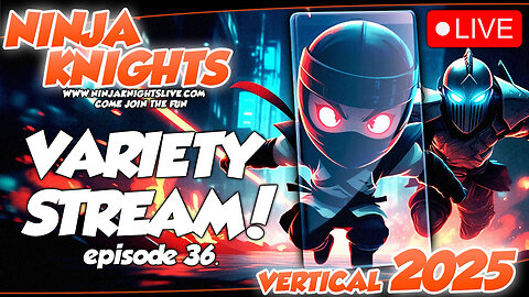 LIVE: Ninja Knights Variety Stream Vol 36 - Fortnite, Minecraft, COD, Roblox and Sea Of Thieves!