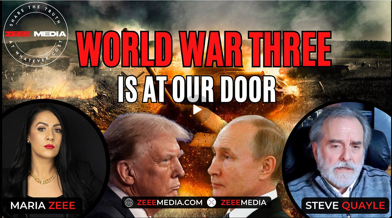 MARIA ZEEE - World War Three is At Our Door - Steve Quayle
