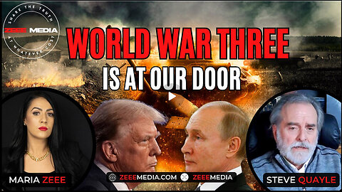 MARIA ZEEE - World War Three is At Our Door - Steve Quayle