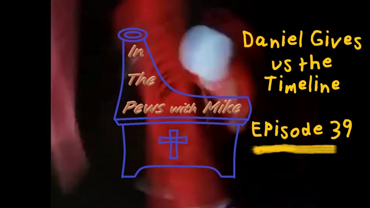 Lets Calculate When the Messiah was to Come Ep. 39