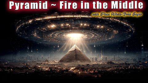Raising the Djed within Temple of Man: Pyramid ~ Fire in the Middle 🕉 Stars Know. Earth Remembers 🕉