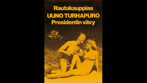 (1978) Rautakauppias Uuno Turhapuro -presidentin vävy.