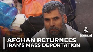Afghan returnees from Iran face uncertain future, harsh homecoming