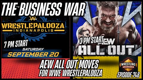 AEW All Out vs. WWE Wrestlepalooza! Plus, SmackDown Results! | Wrestling Uncensored #748