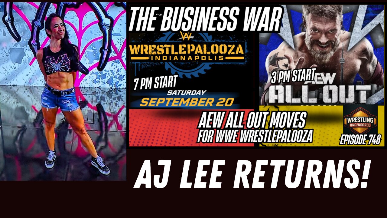 AEW All Out vs. WWE Wrestlepalooza! Plus, SmackDown Results! | Wrestling Uncensored #748