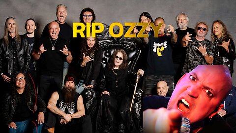 RIP OZZY OSBOURNE