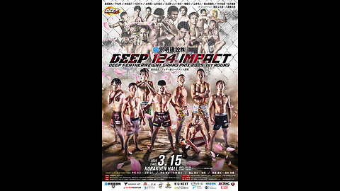 DEEP 124 IMPACT Featherweight GP 2025 1st Round - Mar 15 2025 - Korakuen Hall, Tokyo