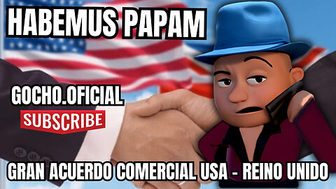 08MAY2025| HABEMUS PAPAM | [GOCHO.OFICIAL]
