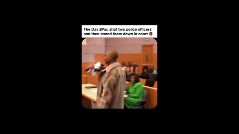 2pac in court with the police he shot at