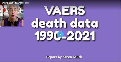 "Death Data from VAERS: 1990-2021"