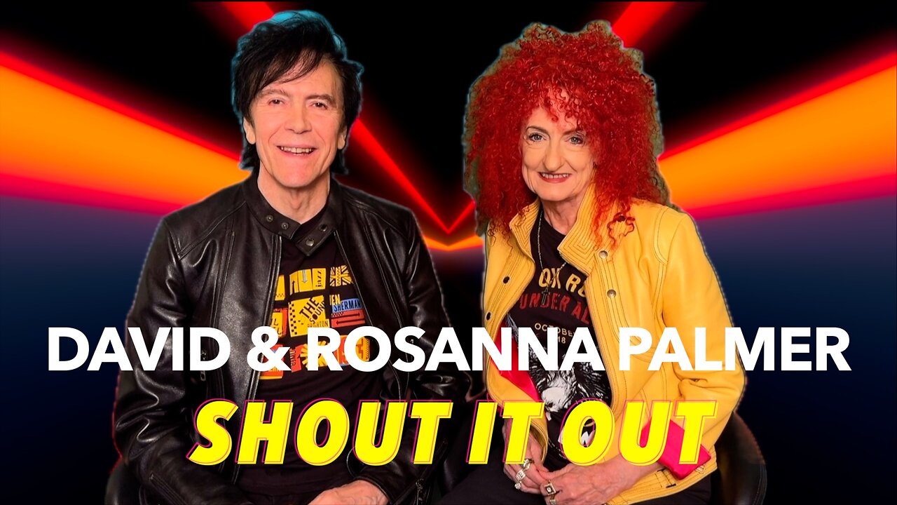 "Believe for Better" - David & Rosanna Palmer, Shout it out program 4
