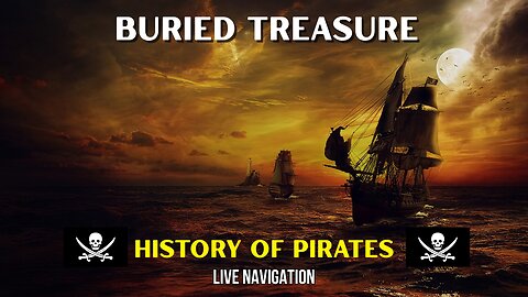 What are Pirates?! Live Navigation!