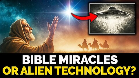 When Ancient Bible Miracles Are Mistaken for Alien Technology
