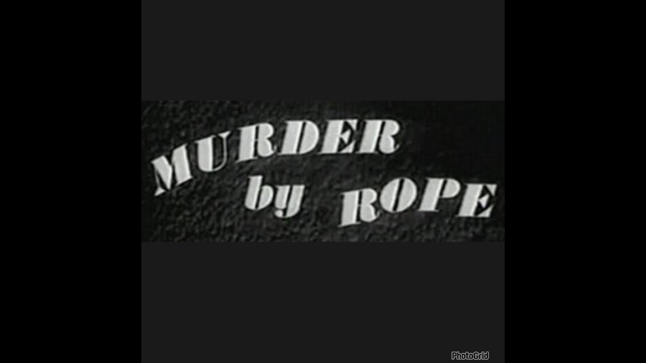 CS #148 Murder by Rope