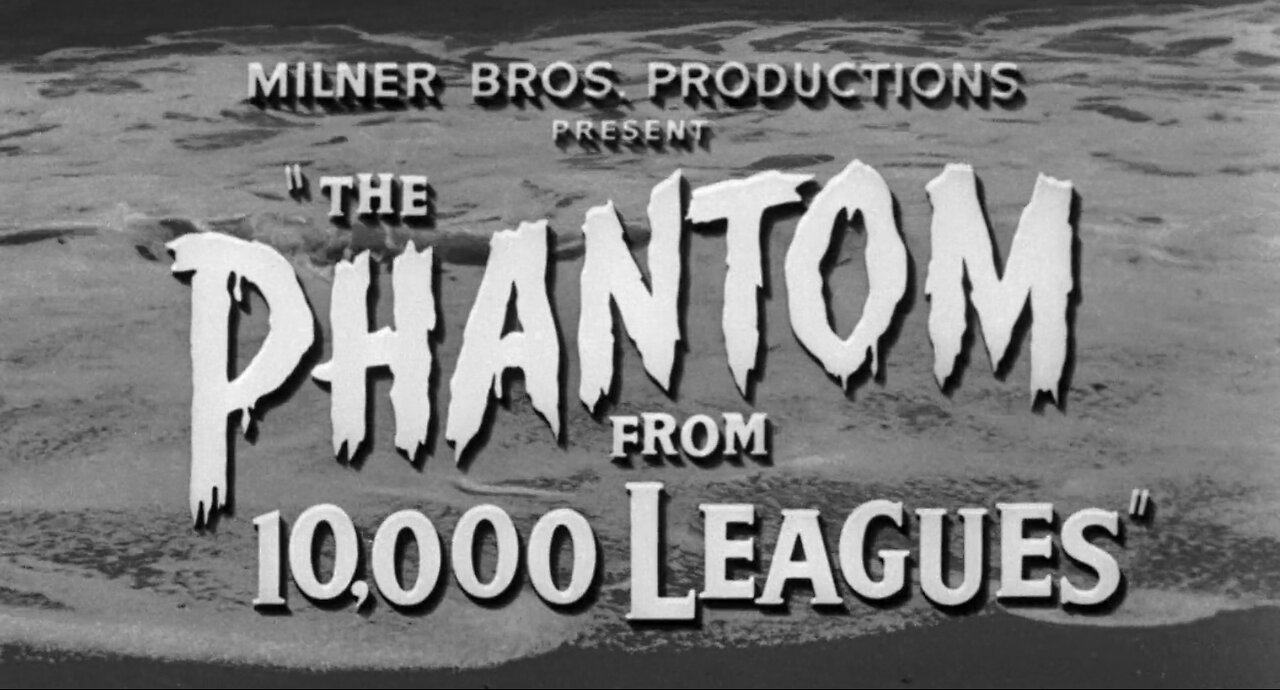 The Phantom from 10,000 Leagues (1955)
