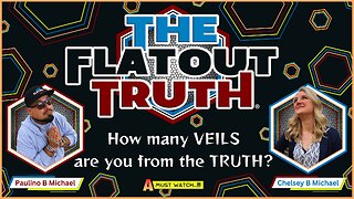 The Flat Out Truth #23