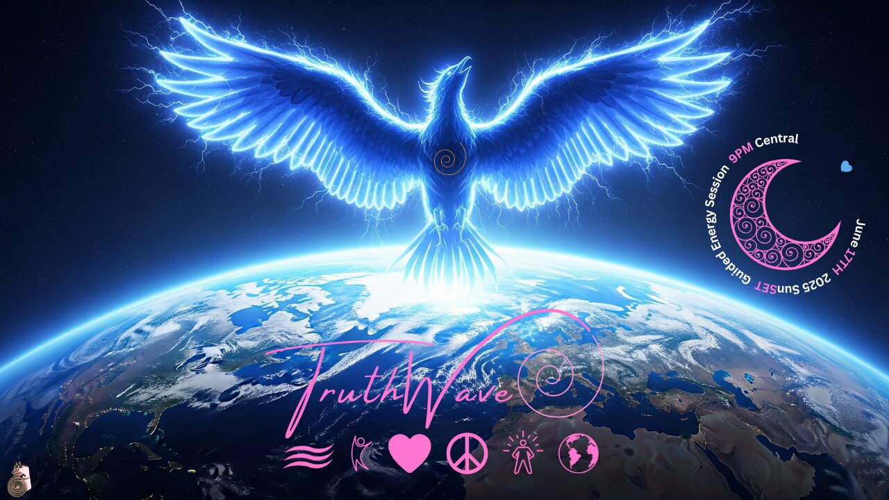TruthWave : SunSET Energy Session - June 17TH 2025