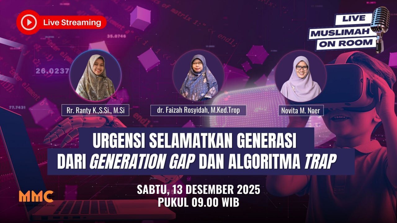[LIVE] Urgensi Selamatkan Generasi dari Generation Gap dan Algoritma Trap | Muslimah on Room Eps. 81