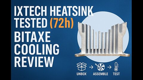IxTech Bitaxe Heatsink Review – Unboxing, Assembly & 72h Temperature Results