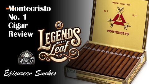 Montecristo No. 1 – A Cuban Classic | Legends of the Leaf