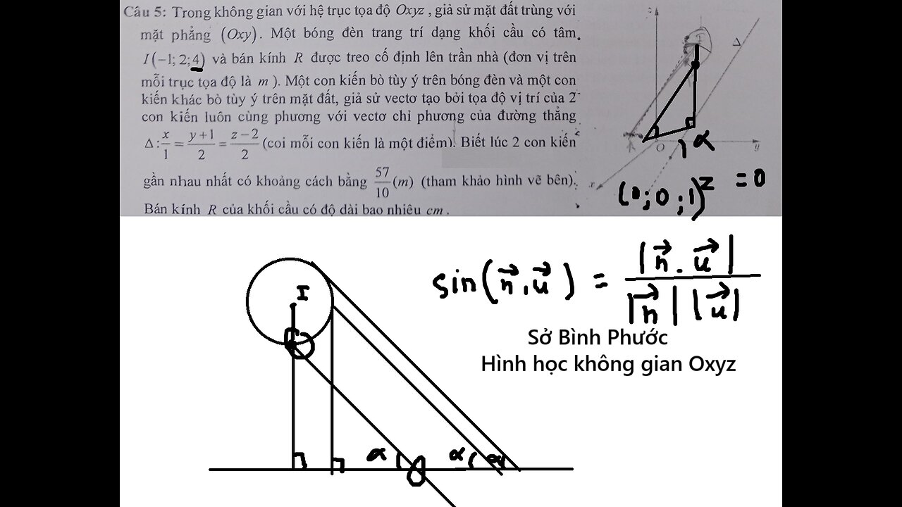 Sở Bình Phước: Trong không gian với hệ trục tọa độ Oxyz, giả sử mặt đất trùng với mặt phẳng (Oxy).