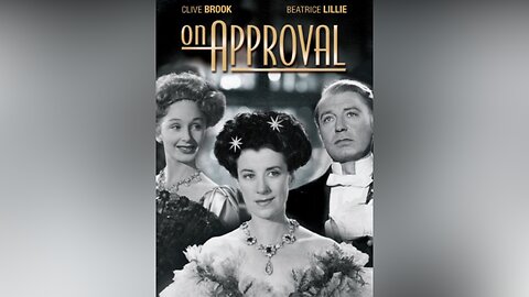 On Approval (Film 1944)