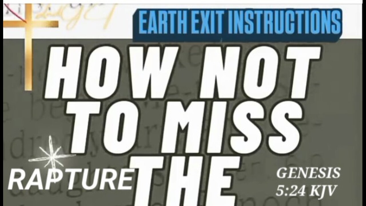 How Not to Miss the Rapture Enoch Walked with God Genesis 5:24 KJV #raptured #faith #interstellar