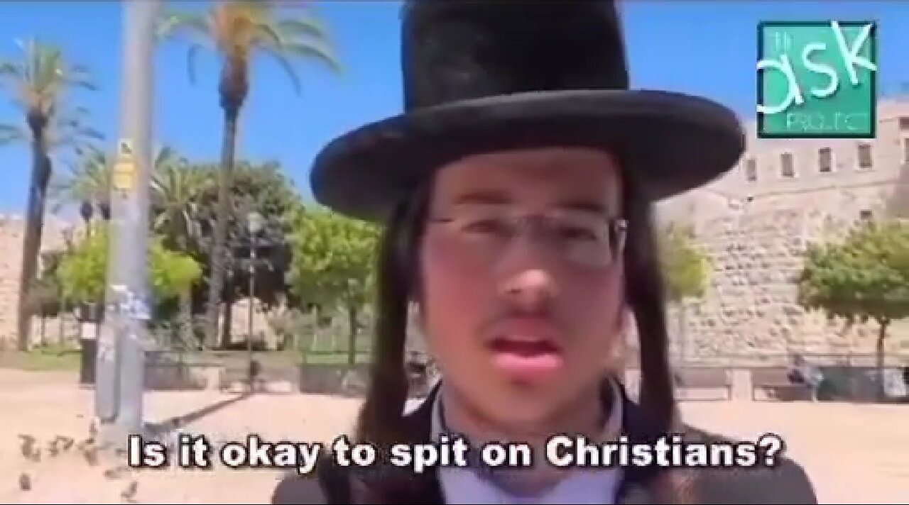 MAN ASKS JEWS IF IT'S OK TO SPIT ON AND KILL CHRISTIANS 🔥
