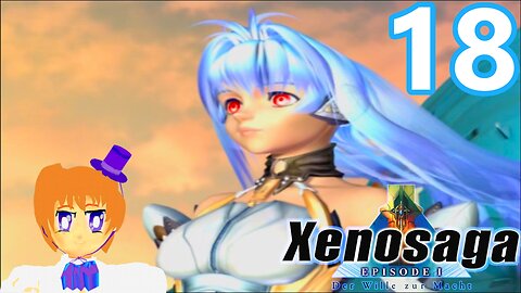 THE WILL TO POWER!!! Let's Play XENOSAGA Episode I:Der Wille zur Macht Part 17(BLIND)