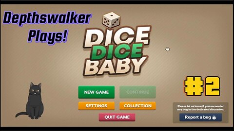 Depthswalker Plays! Dice Dice Baby #2