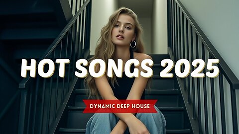 Hot Music 2025 🌟🔥 Top Spotify & TikTok Hits ✨ Must Listen Tracks ~ Viral & Popular Songs Mix