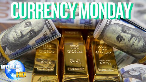 WORLD-HD | 11-24-25 | Currency Monday -- 28pt Plan For Real