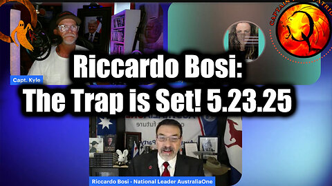 Riccardo Bosi "The Trap Is Set" 5.23.25: No One Is Ready For What's Coming In The Next Two Weeks