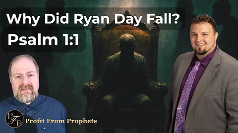 The Fall of Ryan Day: Three Steps to Spiritual Ruin based on Psalm 1:1