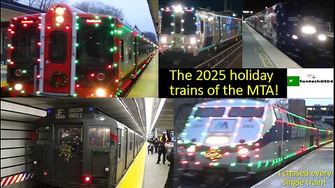 The 2025 holiday trains of the Metropolitan Transportation Authority! (Metro North, LIRR & Subway)