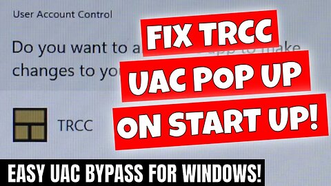 How To Fix UAC Pop Up At Windows Boot With Thermalright Control Centre TRCC App