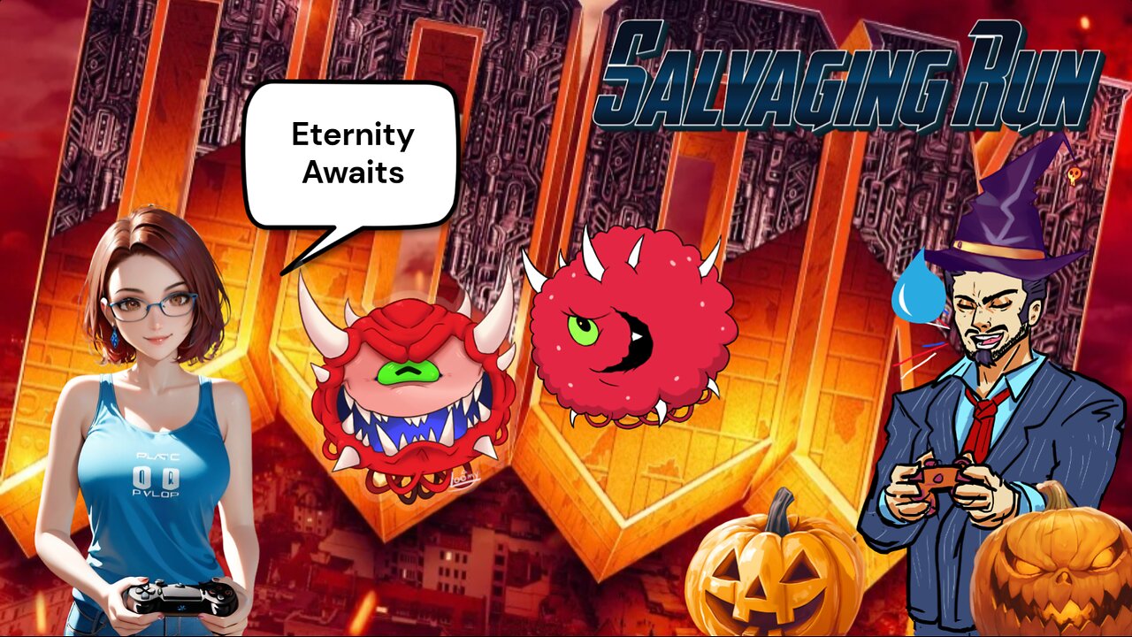 Salvaging Run - Doom Again with Scooby